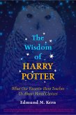 The Wisdom of Harry Potter