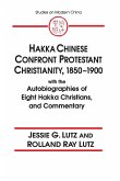 Hakka Chinese Confront Protestant Christianity, 1850-1900