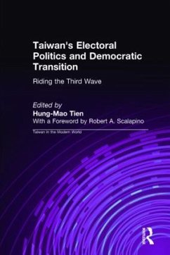 Taiwan's Electoral Politics and Democratic Transition - Tien, Hung-Mao