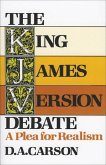 The King James Version Debate