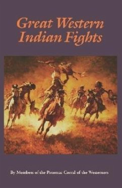 Great Western Indian Fights - Potomac Corral Of The Westerners