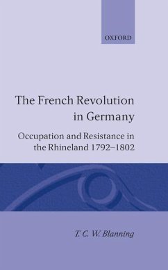 The French Revolution in Germany - Blanning, T C W