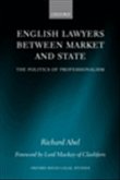 English Lawyers between Market and State