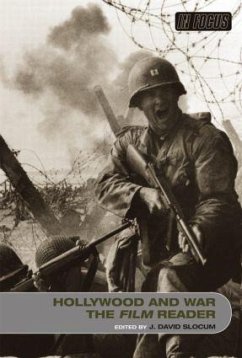 Hollywood and War, The Film Reader - Slocum, David J.
