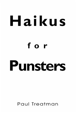 Haikus for Punsters