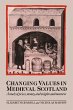 Changing Values in Medieval Scotland - Bild 1