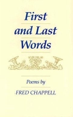 First and Last Words - Chappell, Fred