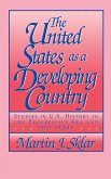 The United States as a Developing Country