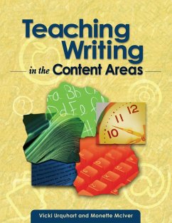 Teaching Writing in the Content Areas - Urquhart, Vicki; McIver, Monette
