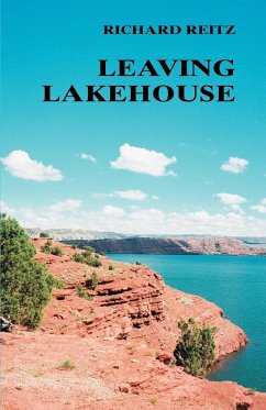 Leaving Lakehouse - Reitz, Richard