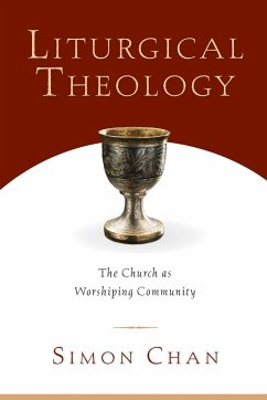 Liturgical Theology - Chan, Simon