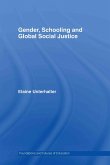 Gender, Schooling and Global Social Justice