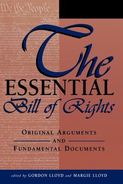 The Essential Bill of Rights - Lloyd, Gordon; Lloyd, Margie