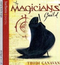 Magicians' Guild, 5 Audio-CDs\Die Rebellin, 5 Audio-CDs, englische Version - Canavan, Trudi