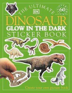 Cover The Ultimate Dinosaur Glow in the Dark Sticker Book