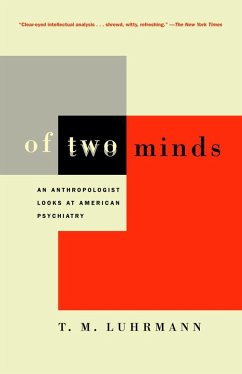 Of Two Minds - Luhrmann, T M