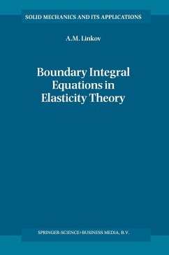 Boundary Integral Equations in Elasticity Theory - Linkov, A. M.