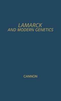 Lamarck and Modern Genetics - Cannon, Herbert Graham; Unknown