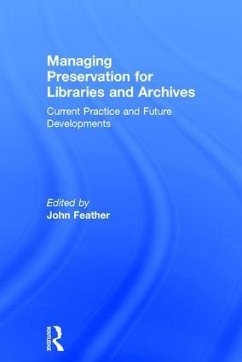 Managing Preservation for Libraries and Archives