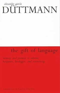 The Gift of Language - Düttman, Alexander García