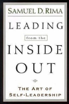 Leading from the Inside Out - Rima, Samuel D