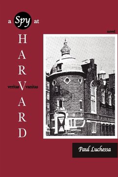 A Spy at Harvard