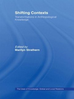 Shifting Contexts - Strathern, Marilyn (ed.)