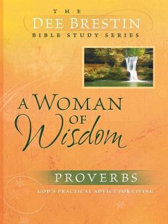 A Woman of Wisdom - Brestin, Dee