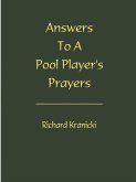 Answers to a Pool Player's Prayers