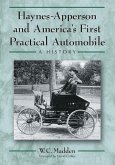 Haynes-Apperson and America's First Practical Automobile
