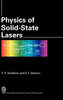 Physics of Solid-State Lasers - Antsiferov, V V; Smirnov, G I