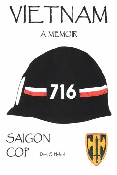 Vietnam, a Memoir - Holland, David S.