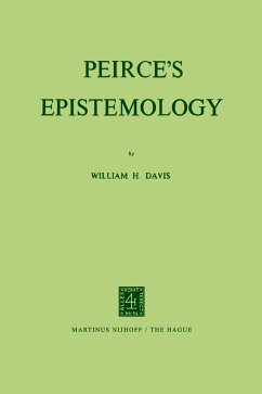 Peirce¿s Epistemology - Davis, W. H.