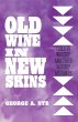 Old Wine in New Skins - Bild 1