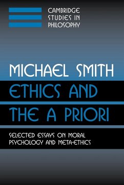 Ethics and the a Priori - Smith, Michael