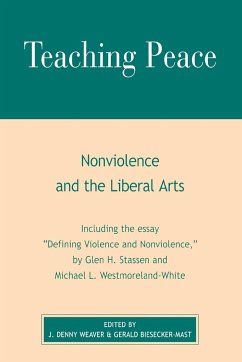 Teaching Peace - Weaver, Denny J.; Biesecker-Mast, Gerald