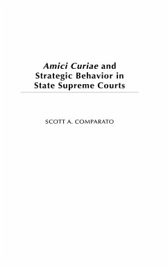 Amici Curiae and Strategic Behavior in State Supreme Courts - Comparato, Scott