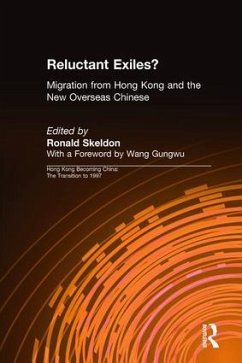 Reluctant Exiles? - Skeldon, Ronald; Wang, Xiaohu (Shawn)