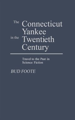 Cover The Connecticut Yankee in the Twentieth Century
