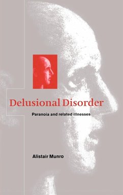 Delusional Disorder - Munro, Alistair