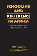 Schooling and Difference in Africa - Asgharzadeh, Alireza; Dei, George J Sefa; Bahador, Sharon Eblaghie