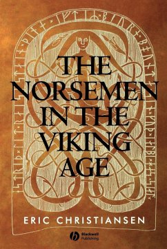 The Norsemen in the Viking Age - Christiansen, Eric