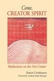 Come, Creator Spirit