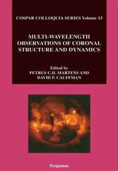 Multi-Wavelength Observations of Coronal Structure and Dynamics - Martens, Penny; Cauffman, D.