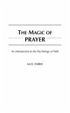 The Magic of Prayer