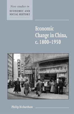 Economic Change in China, C.1800 1950 - Richardson, P. J.; Richardson, Philip