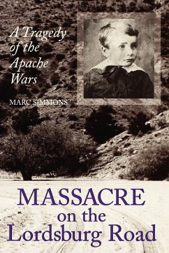 Massacre on the Lordsburg Road - Simmons, Marc