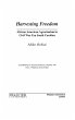Harvesting Freedom - Bild 1