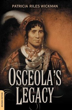 Osceola's Legacy - Wickman, Patricia Riles