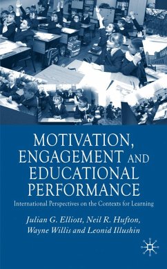 Motivation, Engagement and Educational Performance - Elliott, J.;Hufton, N.;Willis, W.